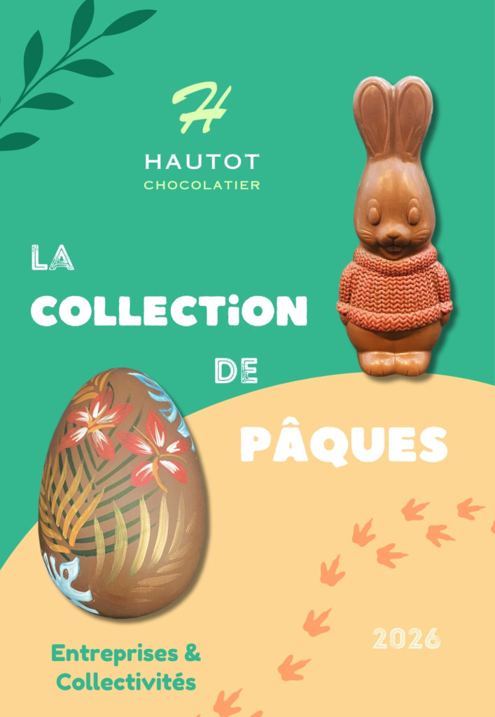 Catalogue chocolats paques 2026 hautot