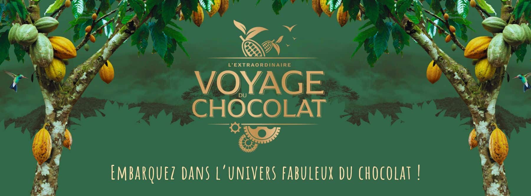 Embarquez dans dans l’univers fabuleux du chocolat ! Embarquez dans dans l’univers fabuleux du chocolat !
